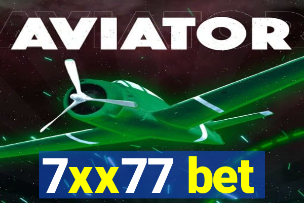 7xx77 bet